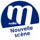 Logo de M Radio - Nouvelle Scène