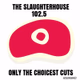 Logo de The Slaughterhouse 102.5