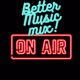 Logo de Better Music Mix Radio